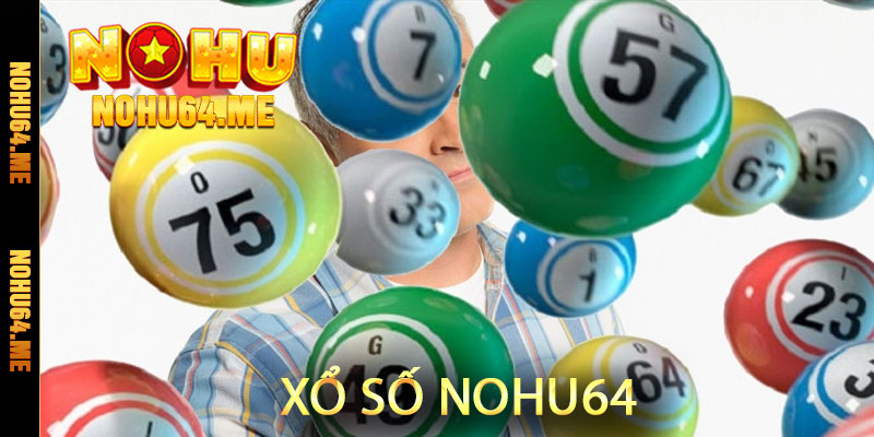 Xổ Số Nohu64